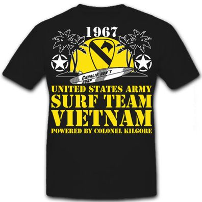 United States Surf Team Vietnam Charly don't surf Surfing T Shirt #8662