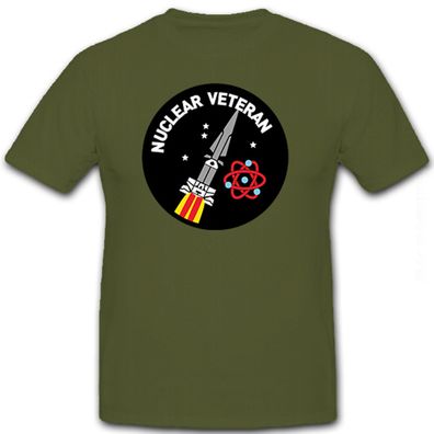 Nuclear Veteran Rakete Waffe Atom Atomwaffe Nuklearwaffe - T Shirt #8472