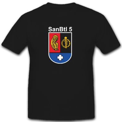 SanBtl5 Sanitäter Bundeswehr Heer Abzeichen Wappen Weller 5 - T Shirt #8173