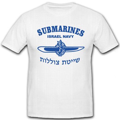 submarine israel navy defense force Staat Isarel U-Boot Uboot - T Shirt #7213