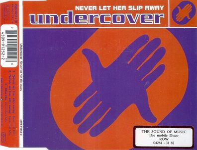 CD-Maxi: Undercover: Never Let Her Slip Away (1992) PWL 4509-91252-2