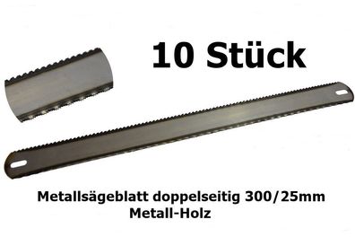 10 Stück - Metallsägeblatt doppelseitig 300/25mm für Metall-Holz - G01251