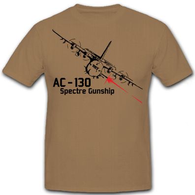 AC 130 Spectre Gunship Flugzeug ISAF U.S Air Force - T Shirt #6677