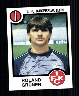 Roland Grüner 1. FC Kaiserslautern 1984 Panini Sammelbild + A 74640