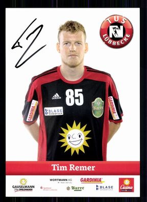 Tim Remer TUS Lübecke Autogrammkarte Original Signiert Handball + A 75728