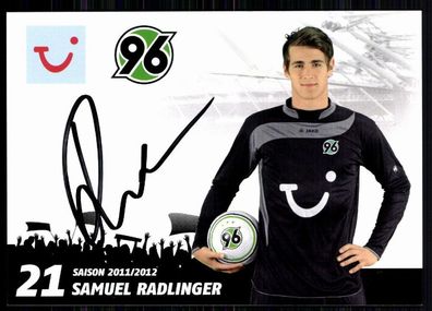 Samuel Radlinger Hanover 96 2011-12 Autogrammkarte Original Signiert + A 80976