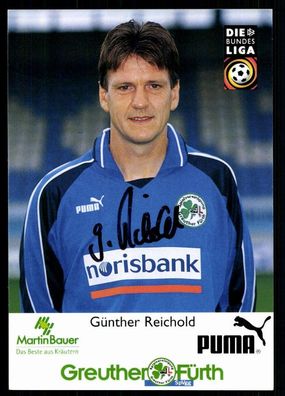 Günther Reichold Greuther Fürth 1999-00 Original Signiert + A 77925