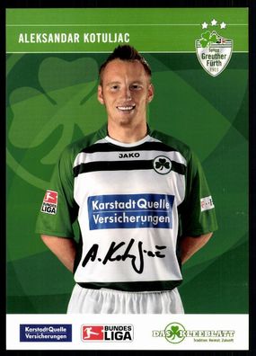 Aleksandar Kotuljac Greuther Fürth 2007-08 Original Signiert + A 77863