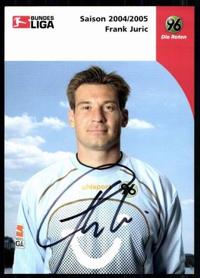 Frank Juric Hannover 96 2004/05 Original Signiert + A 77658