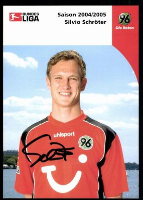 Silvio Schröter Hannover 96 2004/05 Original Signiert + A 77805