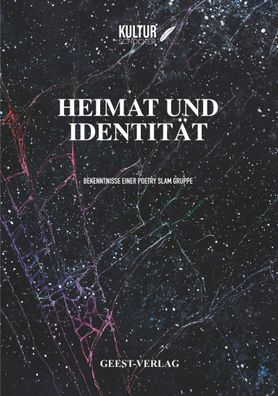 Heimat und Identit?t: Bekenntnisse einer Poetry Slam Gruppe, Kulturschocker
