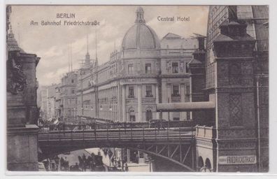 98684 Ak Berlin - Am Bahnhof, Friedrichstraße, Central Hotel um 1910