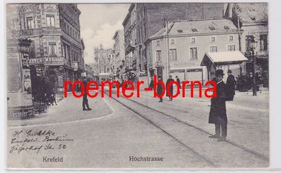 81557 Ak Krefeld Hochstrasse mit Geschäften 1908