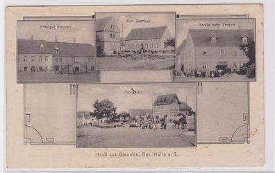 94446 Mehrbild Ak Gruß aus Steuden Bez. Halle Rittergut, Walligplatz usw. 1917