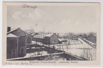 68738 Feldpost AK Westlicher Kriegsschauplatz - Joudreville, Kolonie 1917