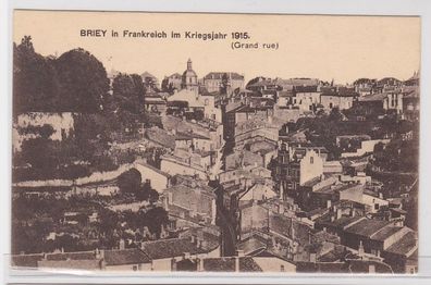 79235 Feldpost AK Briey in Frankreich im Kriegsjahr 1915 (Grand rue) Westfront