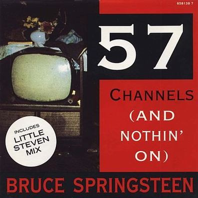 7"SPRINGSTEEN, Bruce · 57 Channels (RAR 1992)