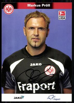 Markus Pröll Eintracht Frankfurt 2006-07 Original Signiert + A 82636