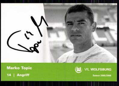 Marko Topic VFL Wolfsburg 2005-06 Autogrammkarte Original Signiert + A 82760