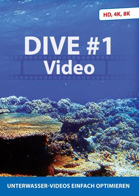 DIVE #1 Video Standard - Unterwasservideos hochwertig bearbeiten - PC Download