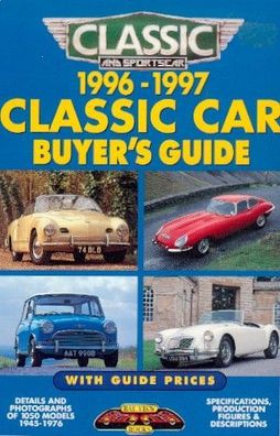 Classic Car Buyer`s Guide 1996 - 1997 with Price Guide