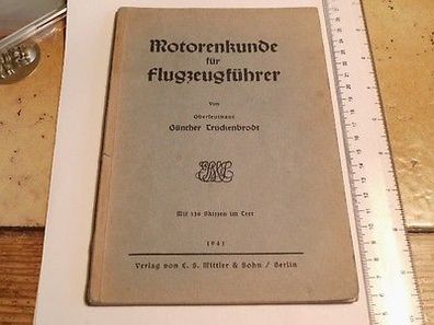 Dienstvorschrift Motorenkunde für Flugzeugführer 2wk 1941 Original