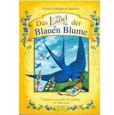 Kinder Buch "Das Land der Blauen Blume" von Hodgson-Burnett, Frances" Bilderbuch