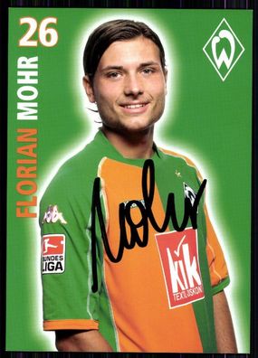 Florian Mohr Werder Bremen 2005-06 Autogrammkarte Original Signiert + A 82999