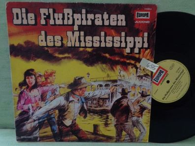 LP Europa Die Flusspiraten des Mississippi Friedrich Gerstäcker EA Burgh Vinyl