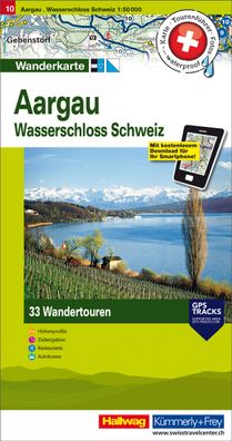 Aargau: Nr. 10, Tourenwanderkarte mit 33 Wandertouren, 1:50 000, mit kosten ...