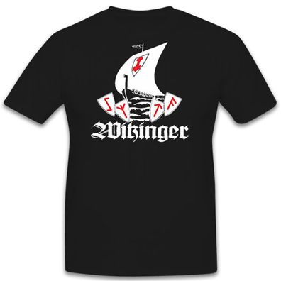Wikinger Schiff Kriegsschiff Wikingerschiff- T Shirt #5437