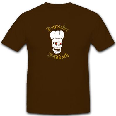 Deutscher Feldkoch Skull Totenkopf Kochmütze Militär - T Shirt #5393