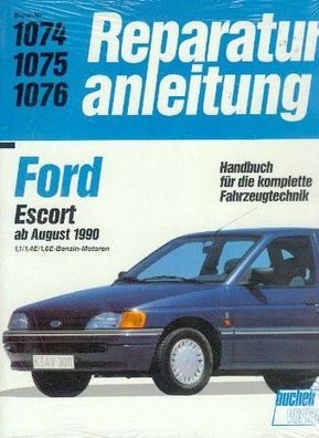 1074 - Reparaturanleitung Ford Escort ab August 1990