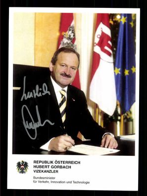Hubert Gorbach Vize Kanzler Österreich 2003-2007 Original Signiert # BC G 33173