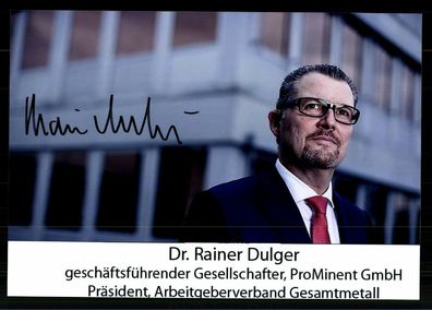 Rainer Dulger Arbeitgeberpräsident Original Signiert ## BC G 33254