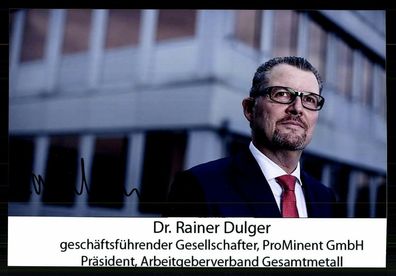 Rainer Dulger Arbeitgeberpräsident Original Signiert ## BC G 33255