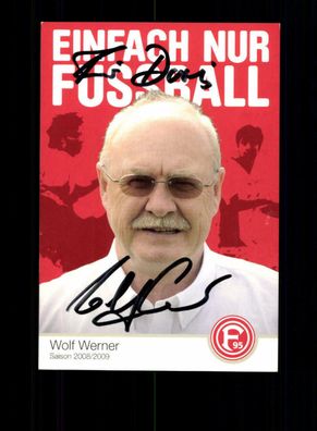 Wolf Werner Autogrammkarte Fortuna Düsseldorf 2008-09 Original Signiert + 2