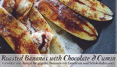 Gegrillte Bananen Chocolate & Cumin Rezept Gewürze Food Kiste Feuer & Glas * TOP