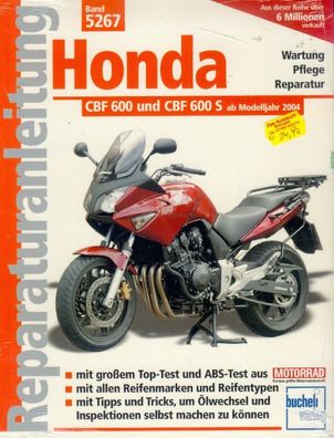5267 - Reparaturanleitung Honda CBF 600 und CBF 600 S ab Modelljahr 2004