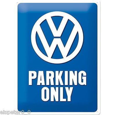 Blechschild 30 x 40, VW Parking Only, Werbeschild Art. 23135