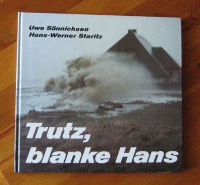 Trutz, blanke Hans - Flutkatastrophen 1962 und 1976 - Mit Signatur