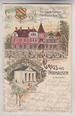 65954 Ak Lithografie Gruss aus Nodhausen b. Neuwied Park-Hotel 1902