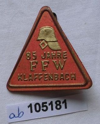 seltenes Abzeichen 85 Jahre FFW Freiwillige Feuerwehr Klaffenbach (105181)