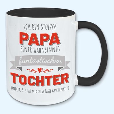Tasse, Kaffeebecher, stolzer Papa einer fantastischen Tochter, Ostern, Vatertag
