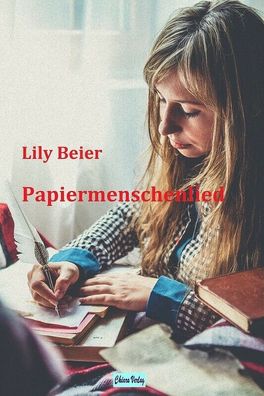 Papiermenschenlied von Lily Beier - Taschenbuch
