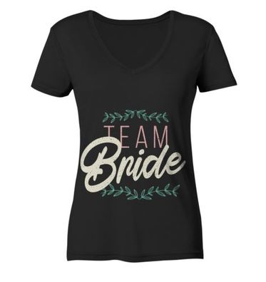 Team Bride - Ladies Organic V-Neck Shirt