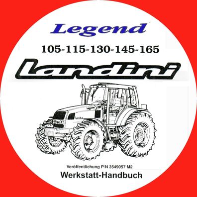 Werkstatthandbuch für die Landini Traktoren Legend 105 115 130 145 und 165