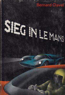 Sieg in Le Mans, Erlebnisbericht 1967