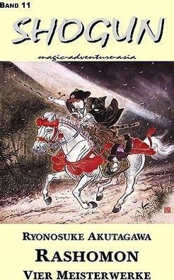 Ebook - Rashomon - Vier Meisterwerke von Ryonosuke Akutugawa