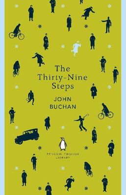 The Thirty-Nine Steps (The Penguin English Library), John Buchan